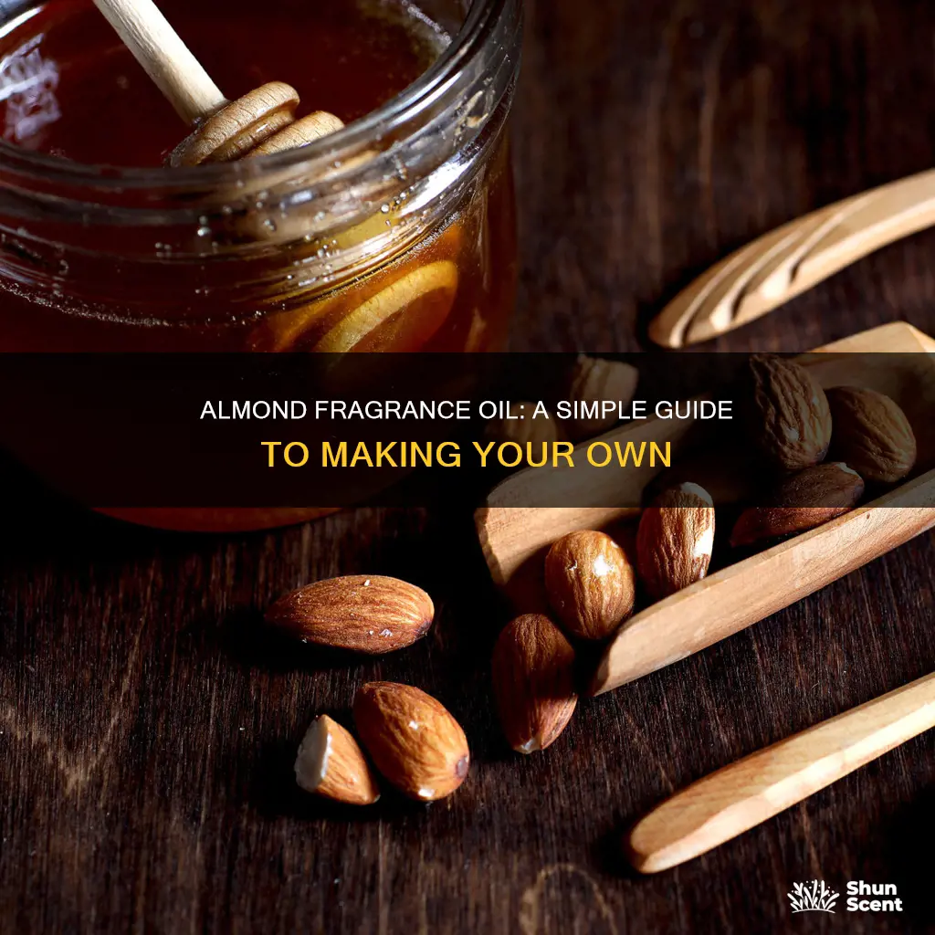 how to make almond fragrance oil