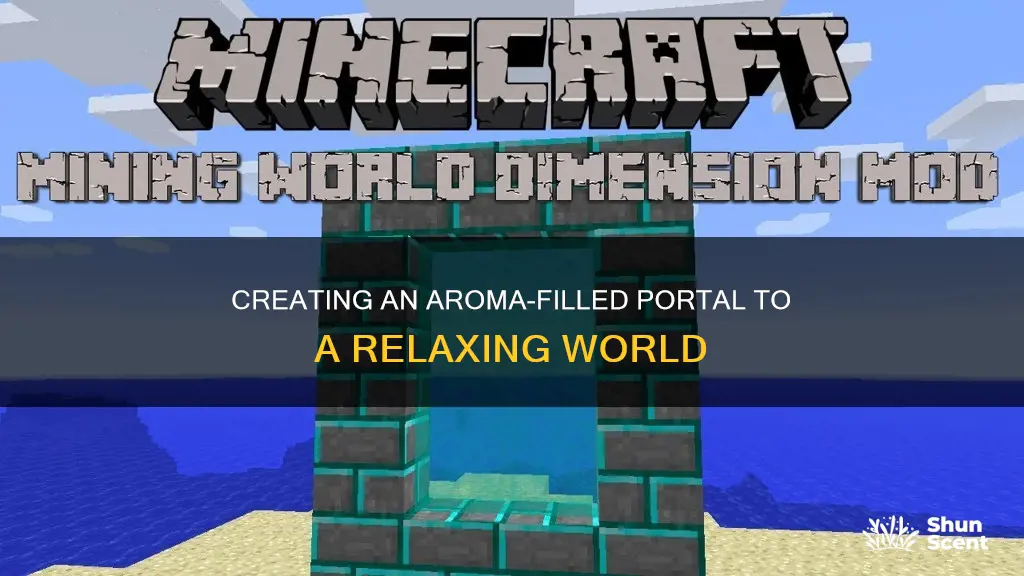 how to make an aroma mining world portal