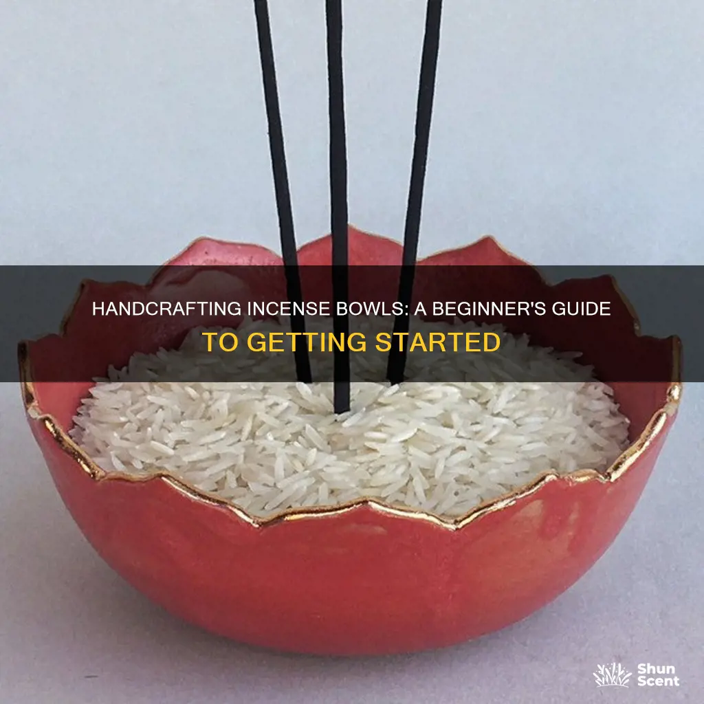 how to make an incense bowl