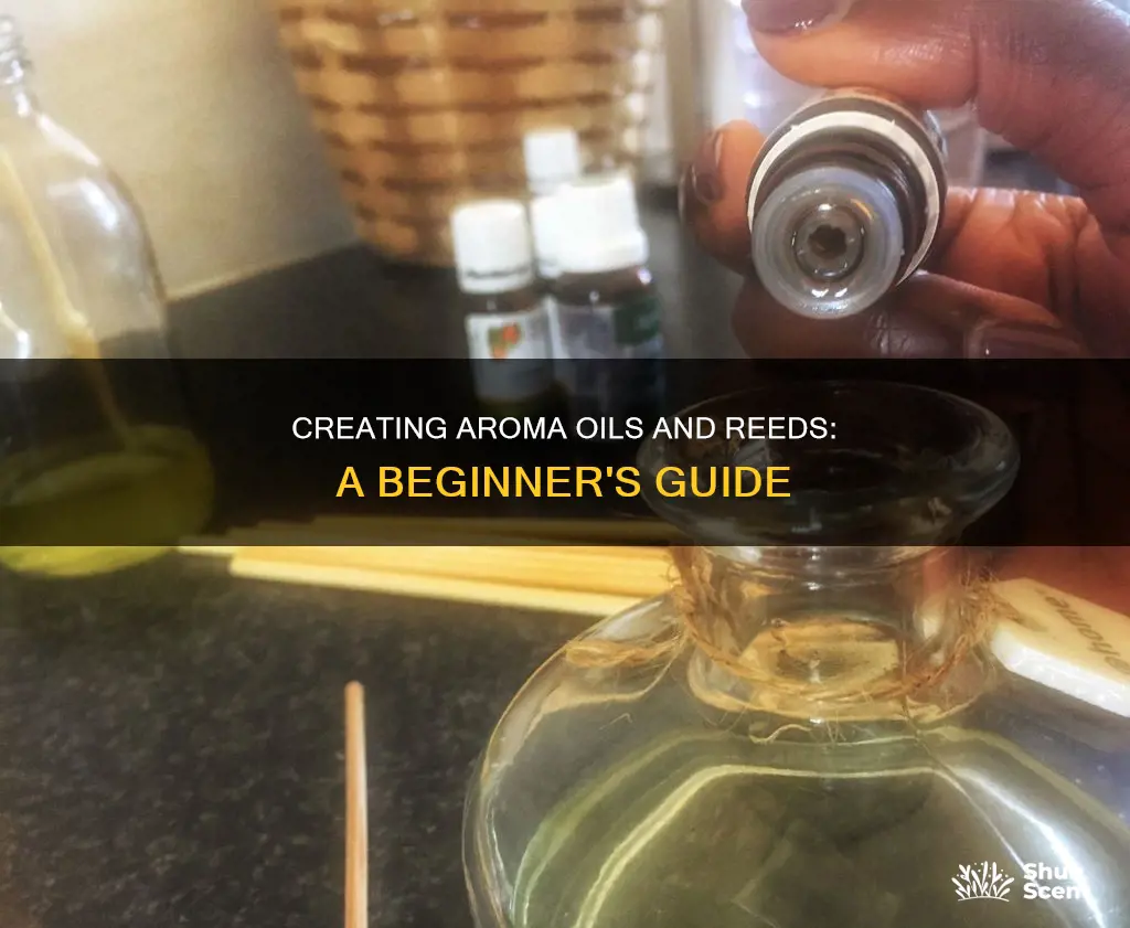 how to make aroma oil and reeds