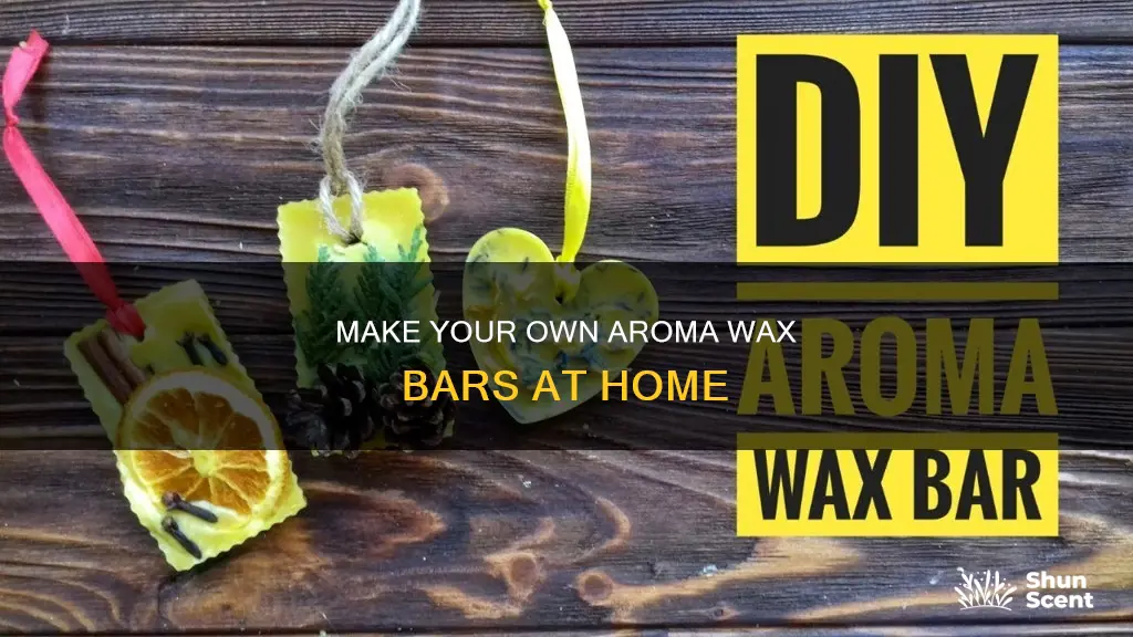 how to make aroma wax bar