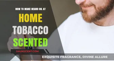 DIY Tobacco-Scented Beard Oil: Craft Your Own Grooming Essential
