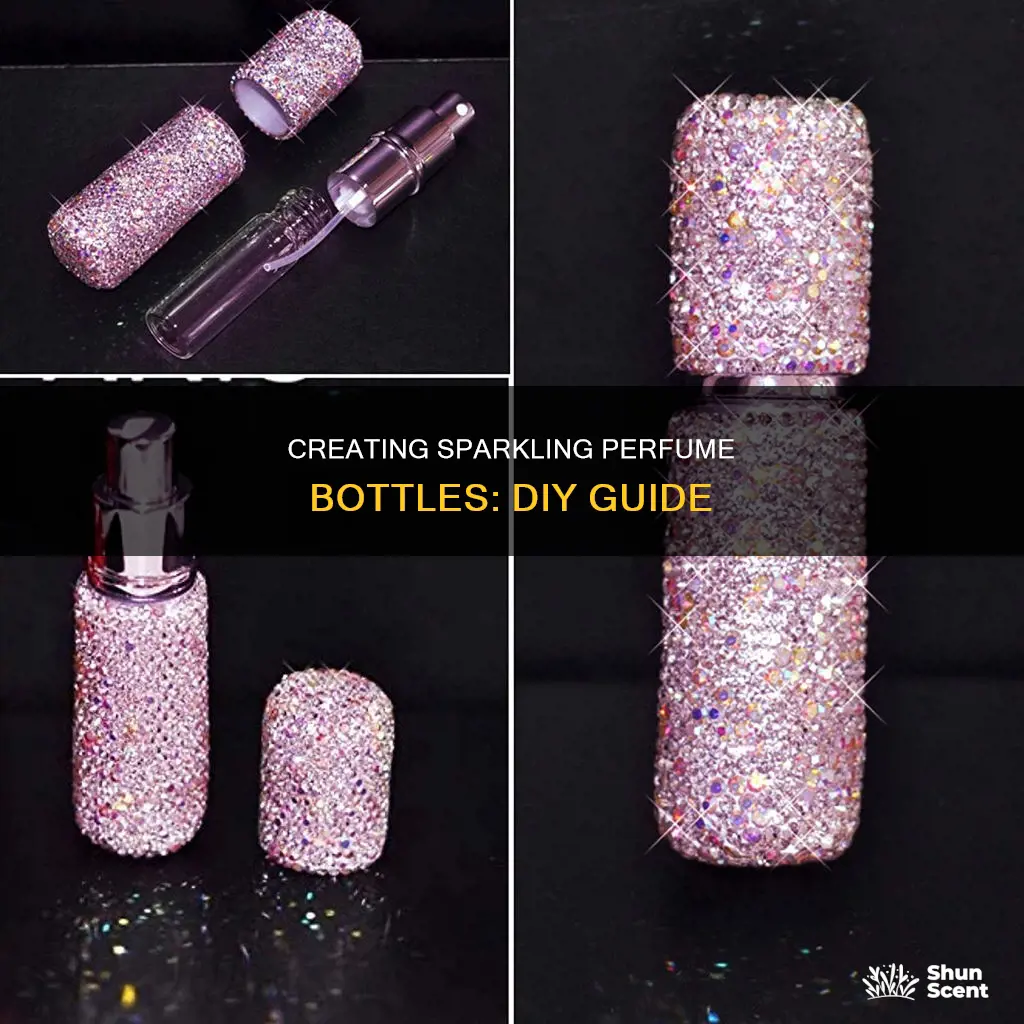 how to make bling perfume bottle
