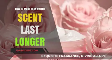 Enhance Your Body Butter: Tips for Long-Lasting, Irresistible Scents