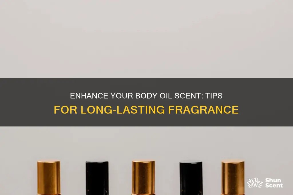 how to make body oil scent last longer