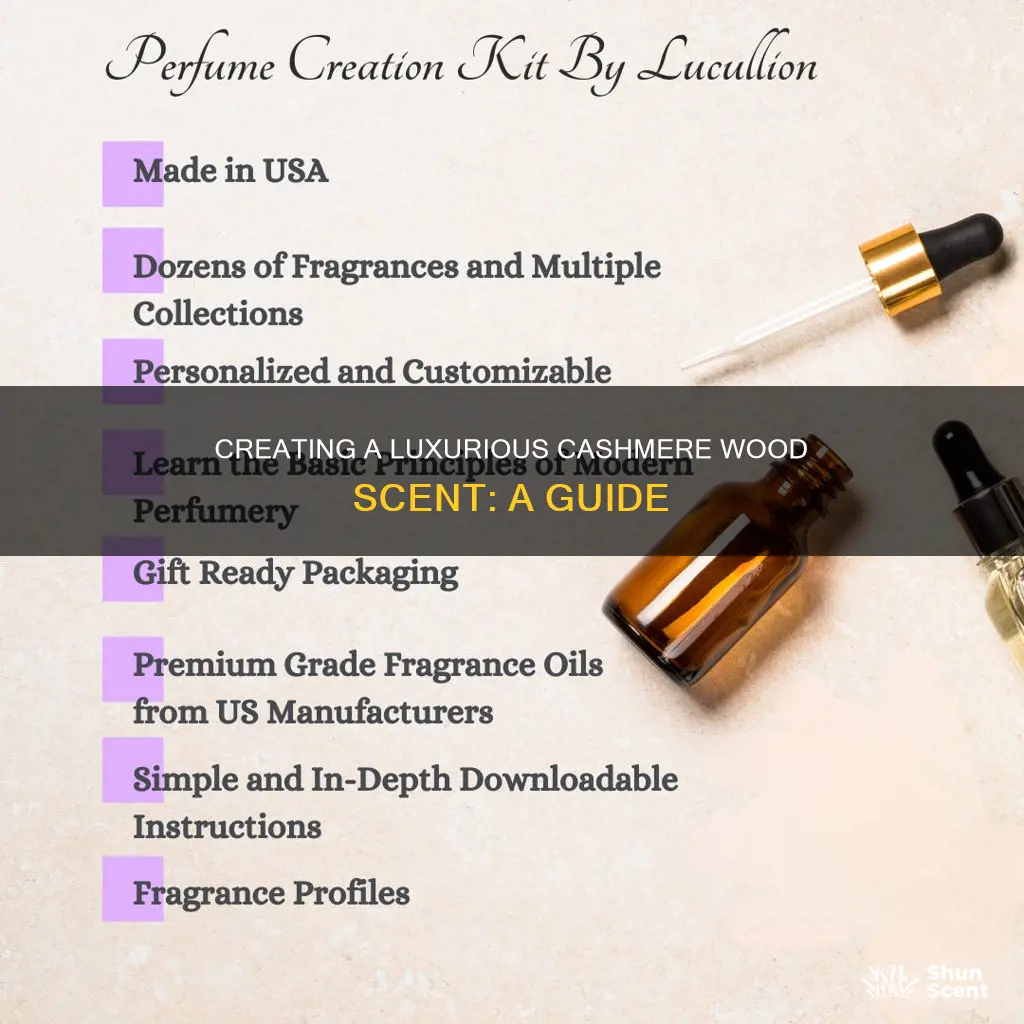 how to make cashmere wood perfume