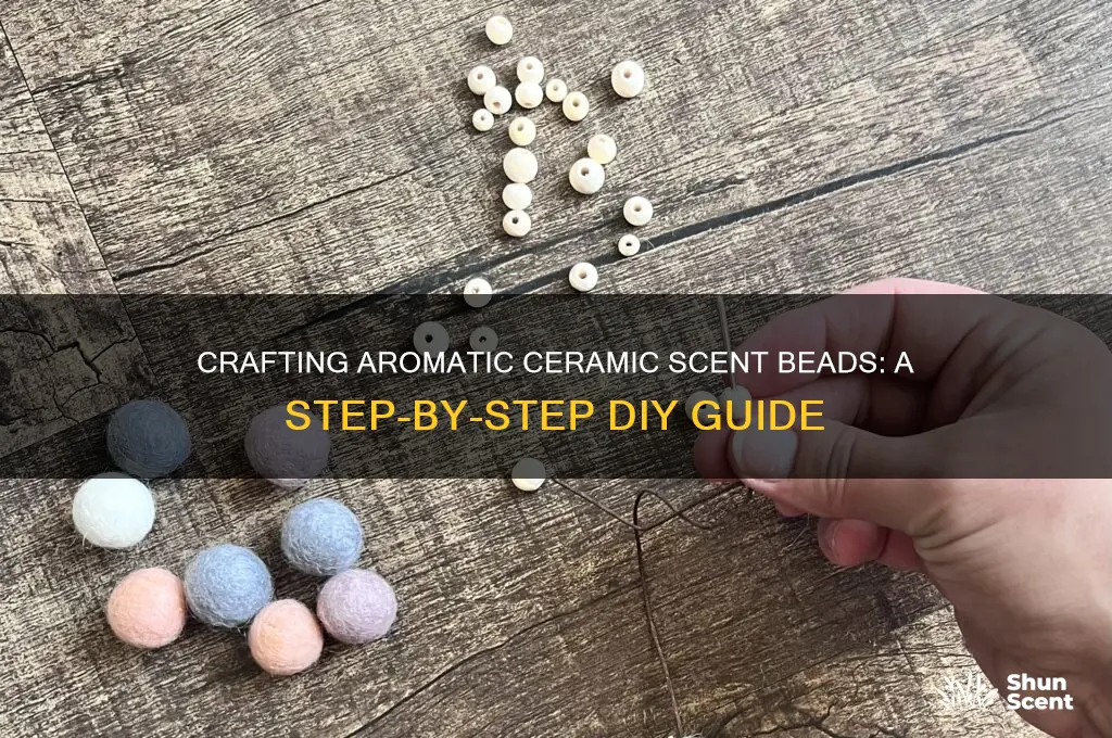 how to make ceramic scent beads