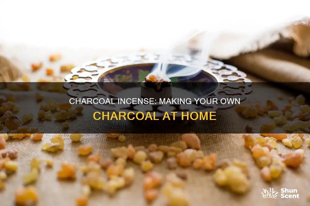 how to make charcoal for incense