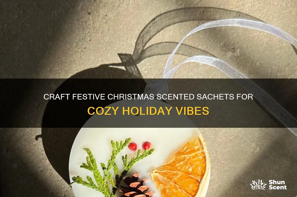 how to make christmas scented sachets
