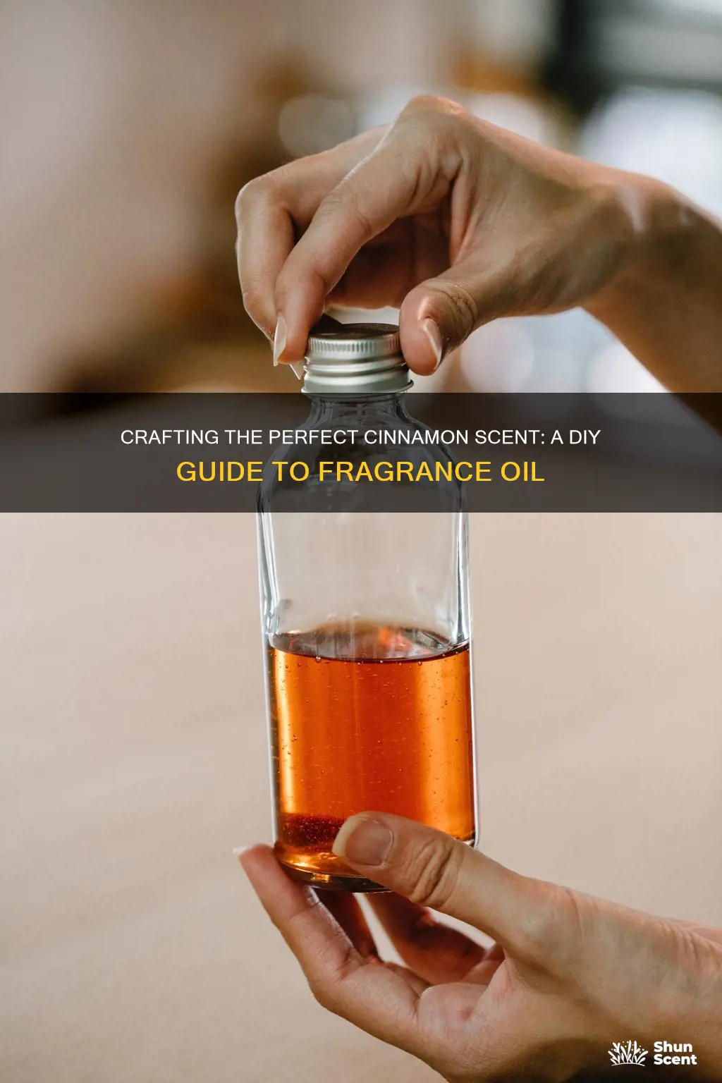 how to make cinnamon fragrance oil