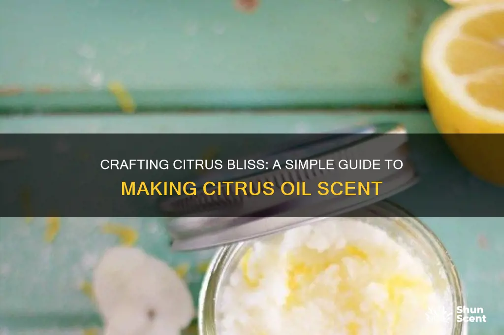 how to make citrus oil scent