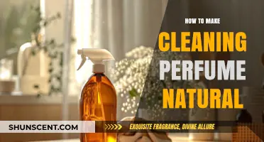 Make Natural Cleaning Perfumes at Home