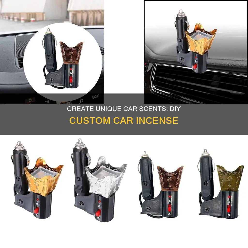 how to make custom car incense
