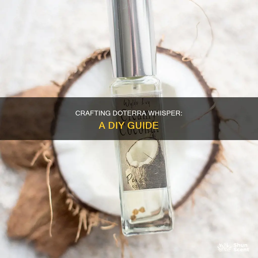 how to make doterra whisper perfume