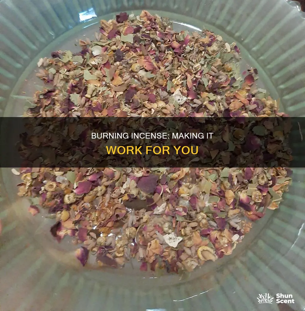how to make down burning incense work