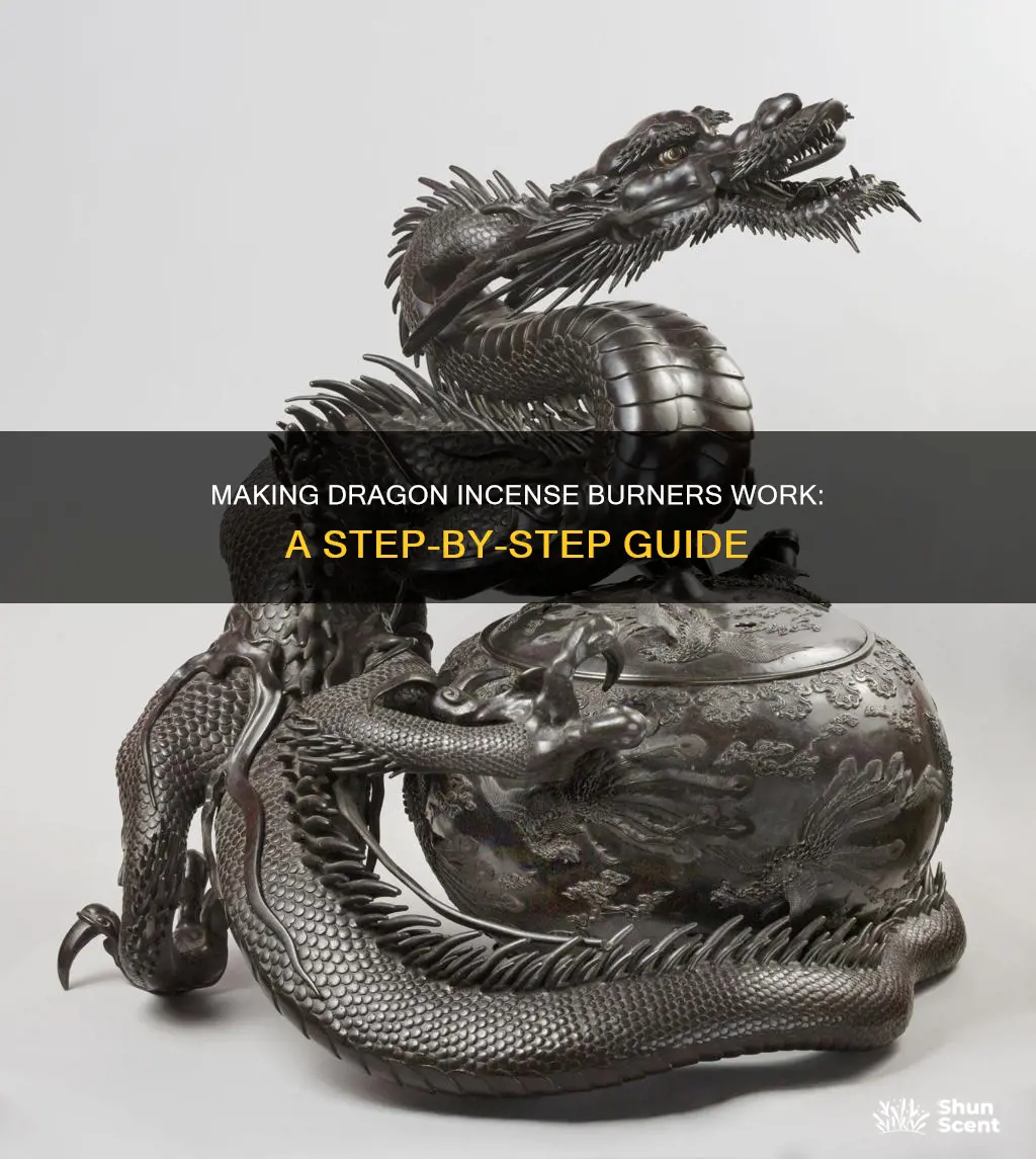 how to make dragon incense burner owrk