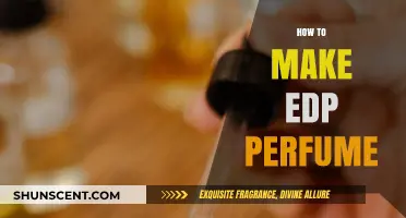 Creating EDP Perfume: A Step-by-Step Guide