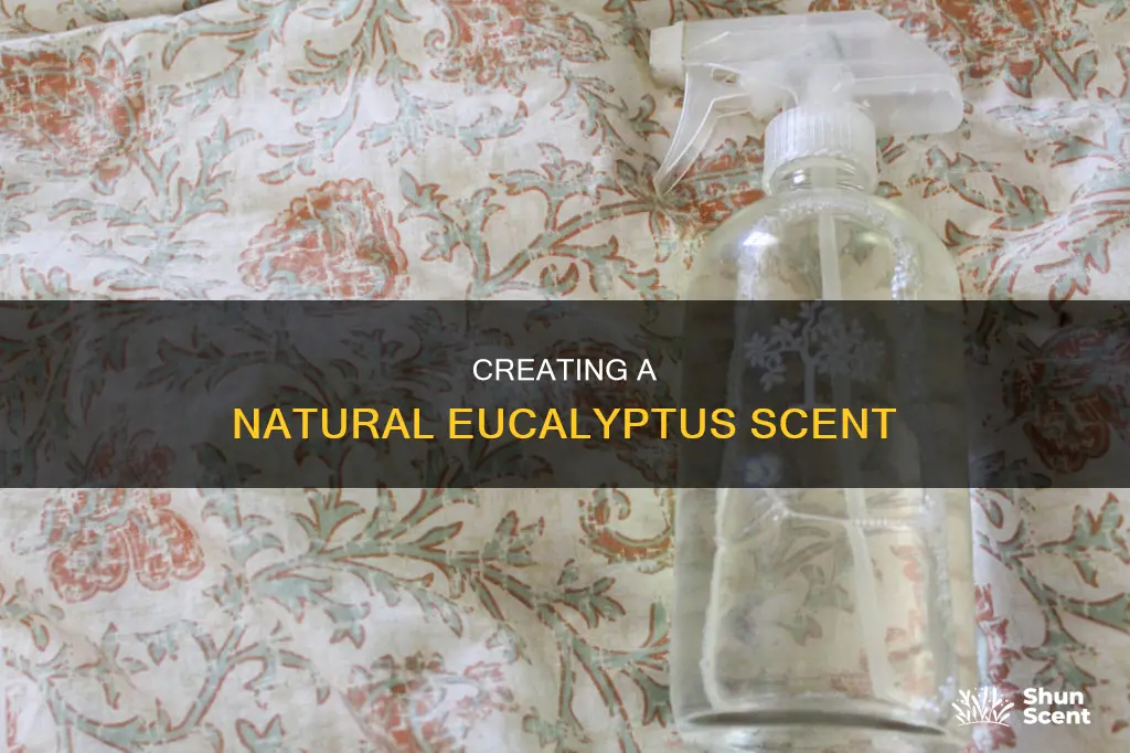 how to make eucalyptus perfume