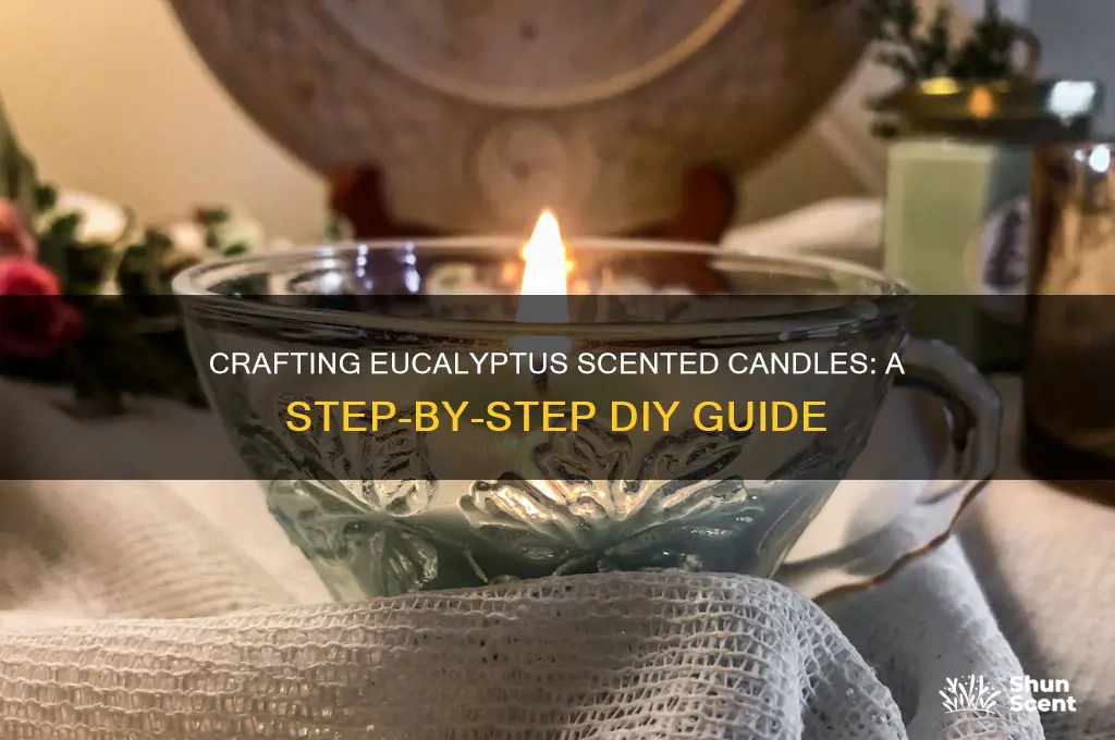 how to make eucalyptus scented candles