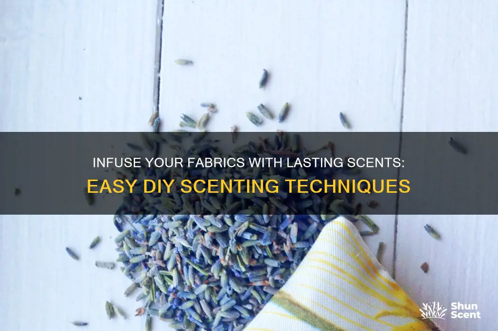 how to make fabric scented