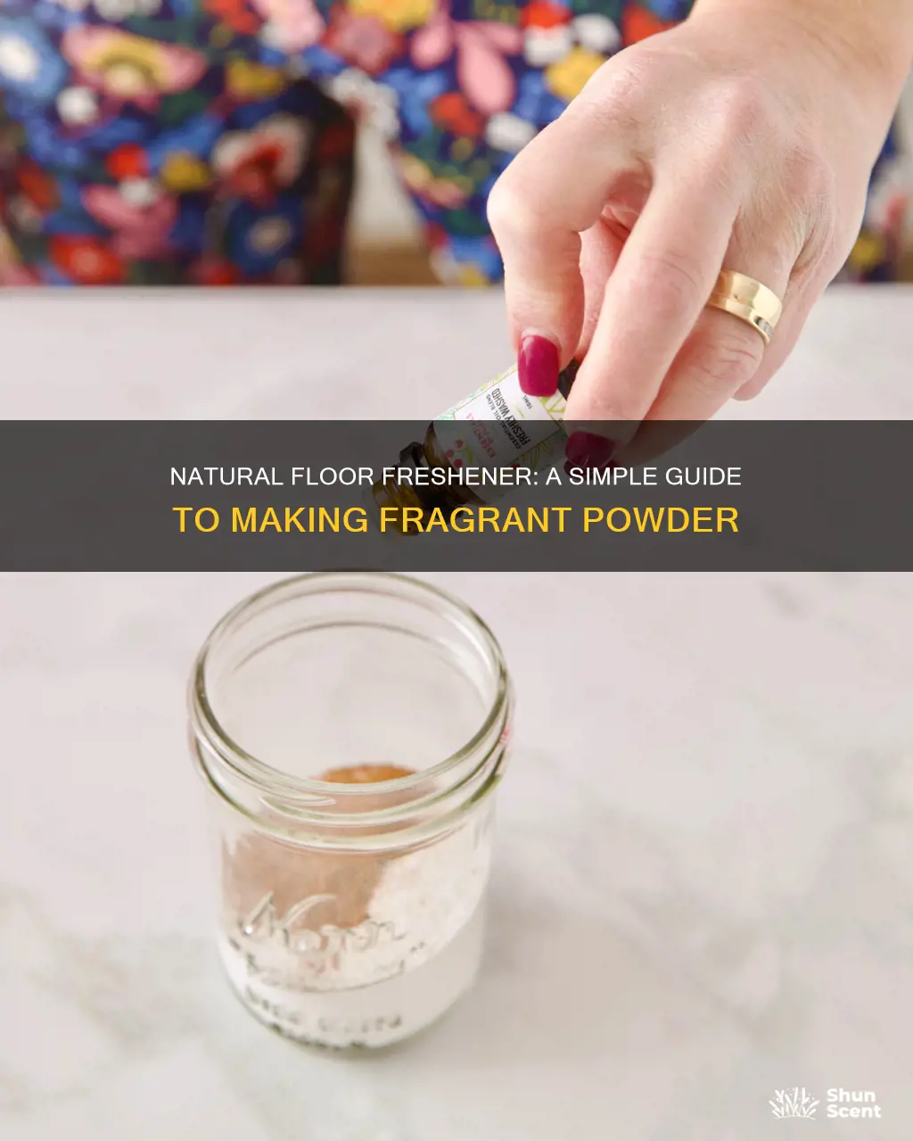 how to make floor fragrance powder