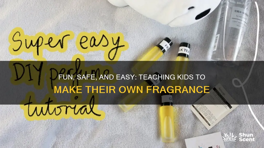 how to make fragrance easy for kids