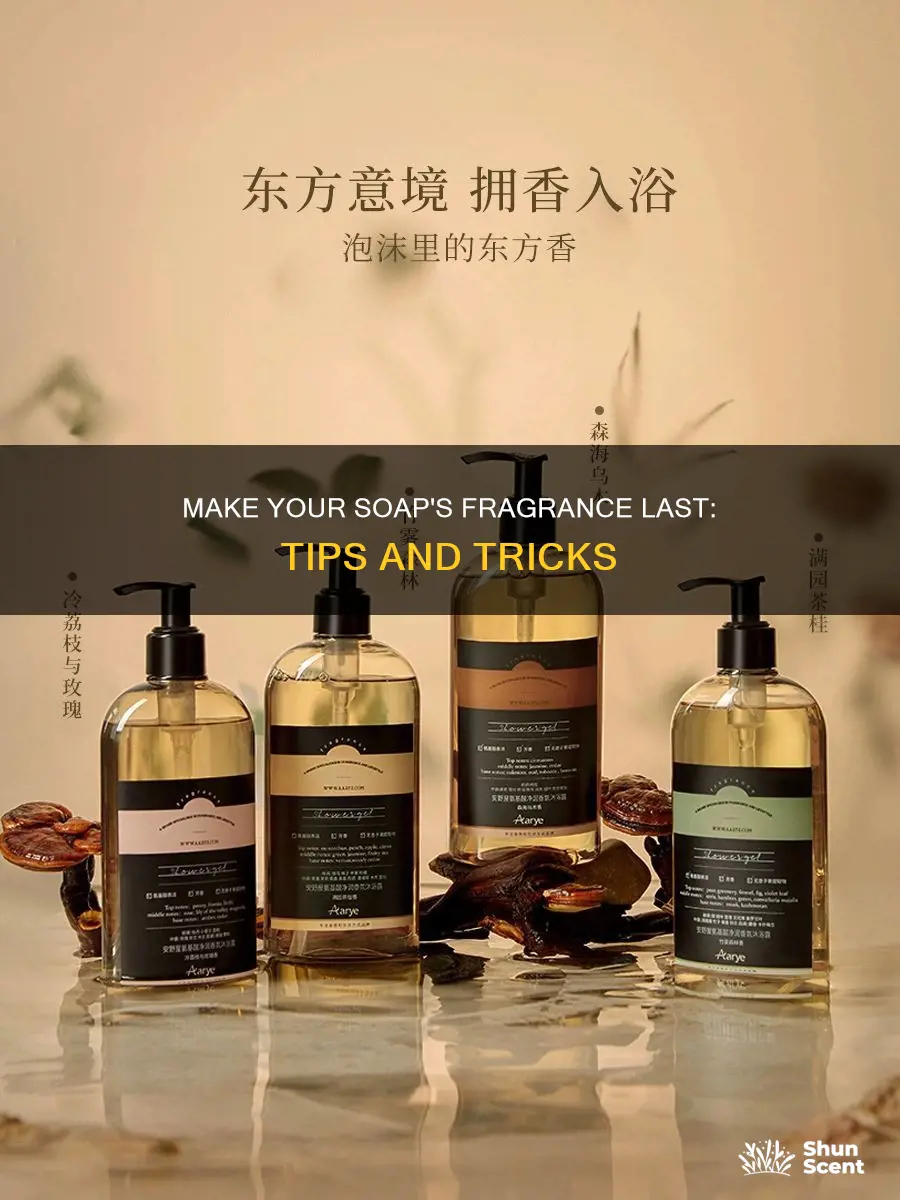 how to make fragrance last longer in soap
