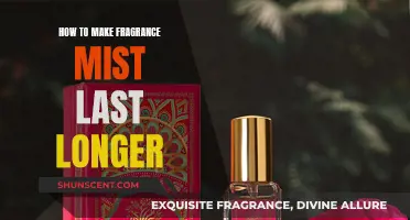 Make Your Fragrance Mist Last All Day Long