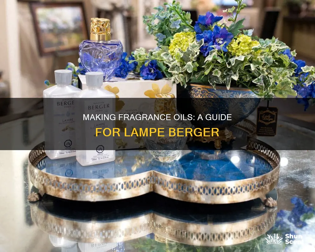 how to make fragrance oil for lampe berger