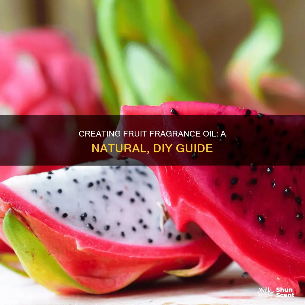 how to make fragrance oil from fruit