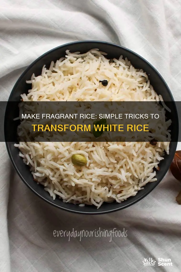 how to make fragrance rice using white rice