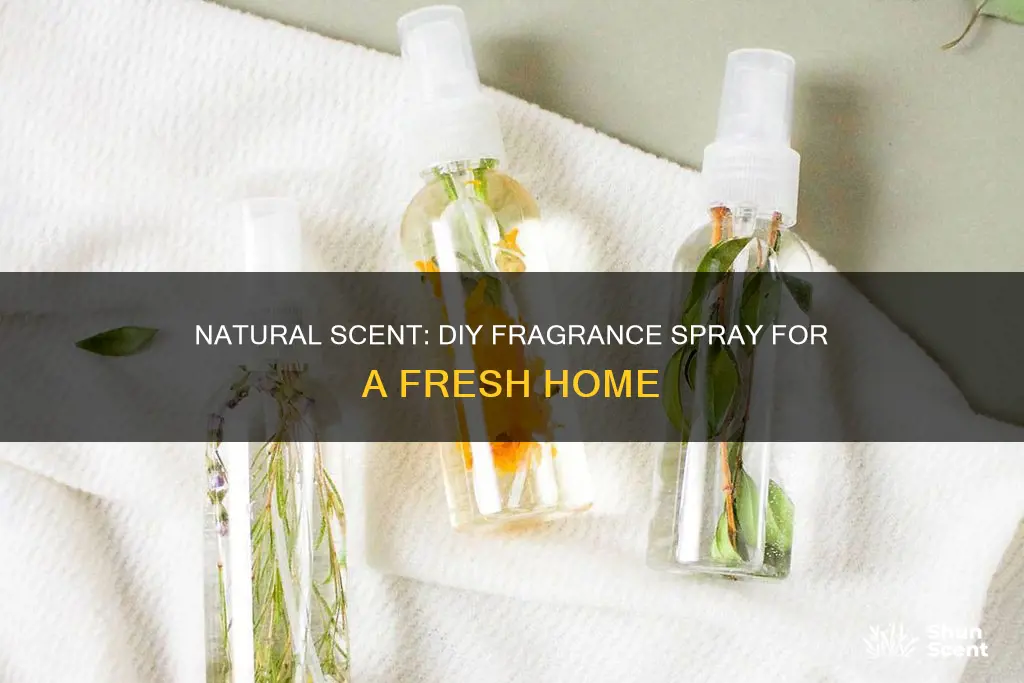 how to make fragrance spray at home