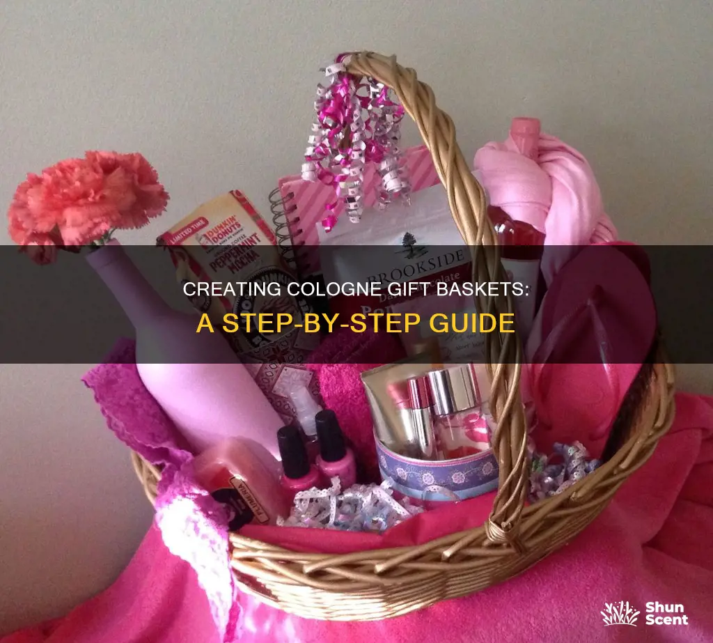 how to make gift baskets with cologne