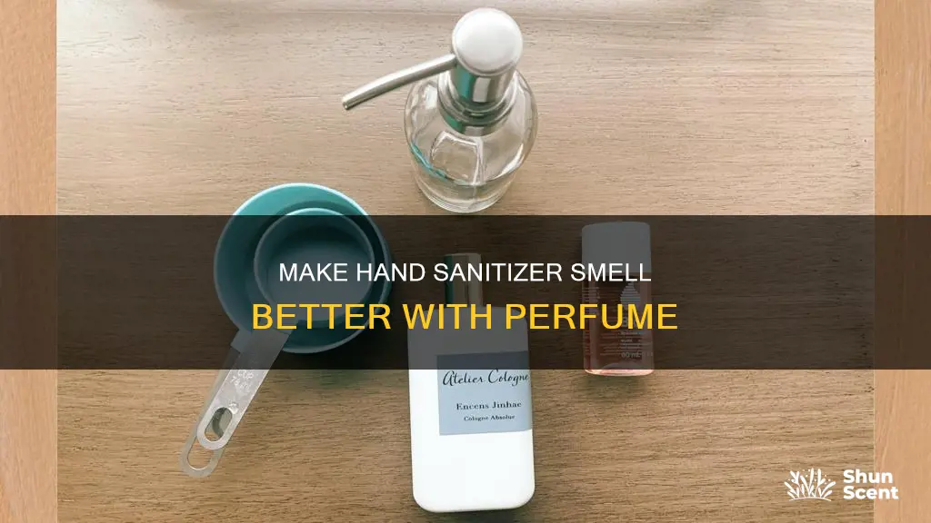 how to make hand sanitizer with perfume