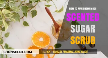 DIY Scented Sugar Scrub: Easy Homemade Recipe for Glowing Skin