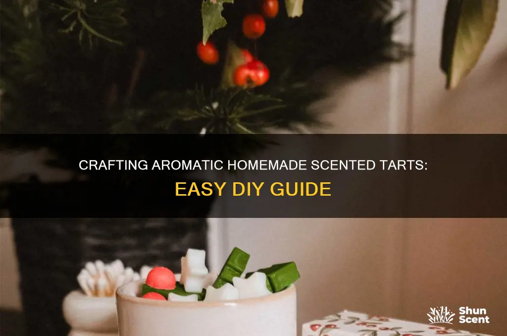 how to make homemade scented tarts