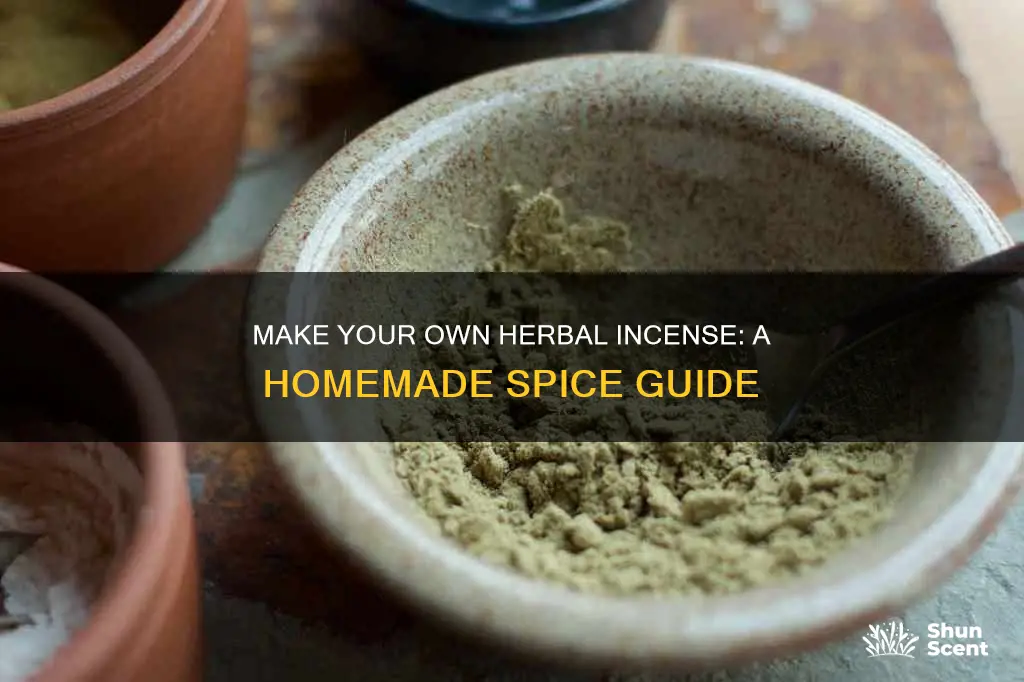 how to make homemade spice herbal incense