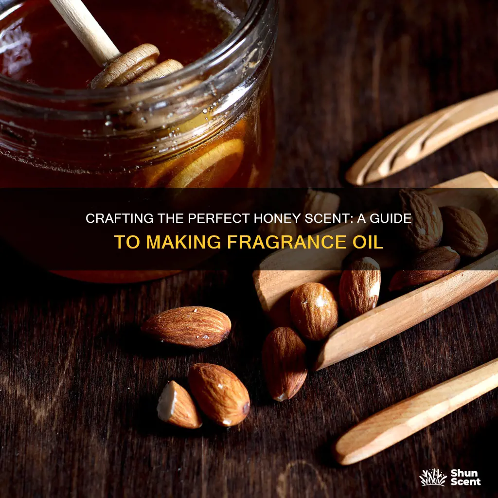 how to make honey fragrance oil