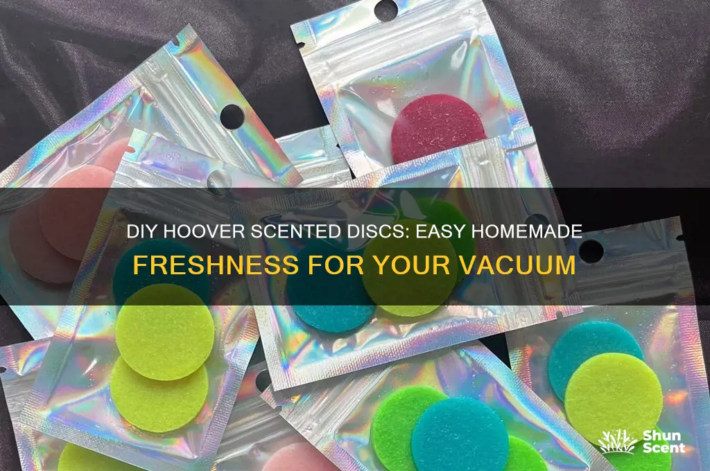 how to make hoover scented discs