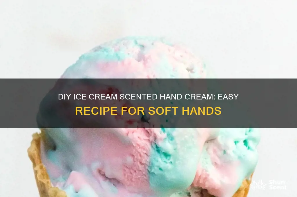 how to make ice cream scented hand cream