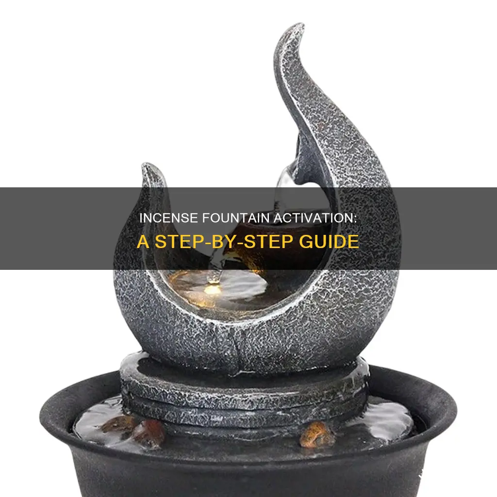 how to make incense fountain work