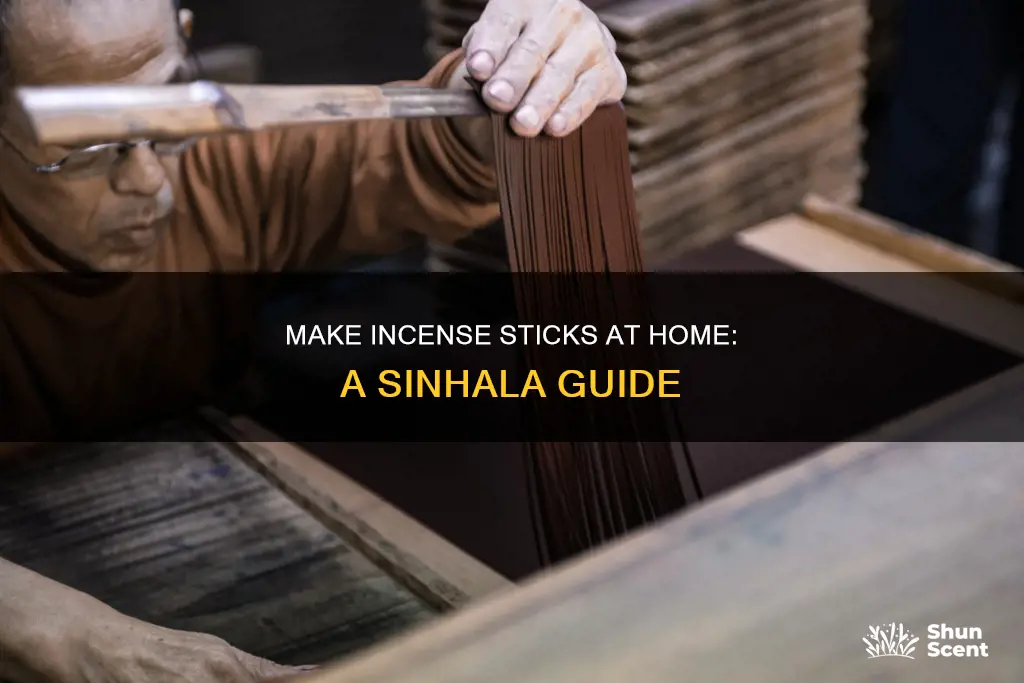 how to make incense sticks at home in sinhala