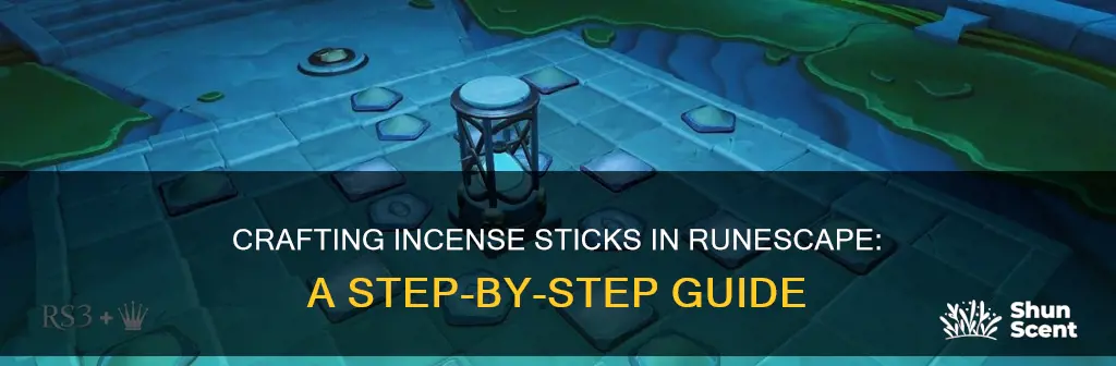 how to make incense sticks runecape