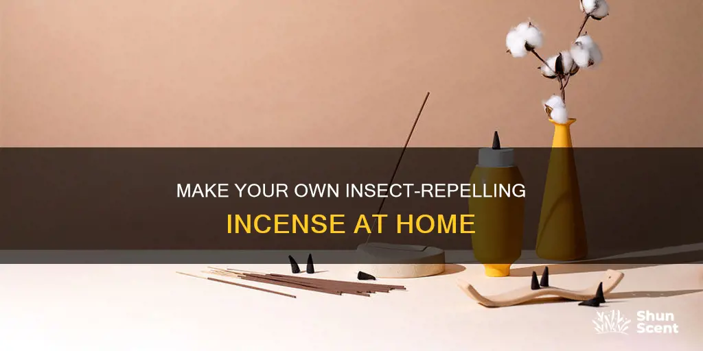 how to make insect repellent incense
