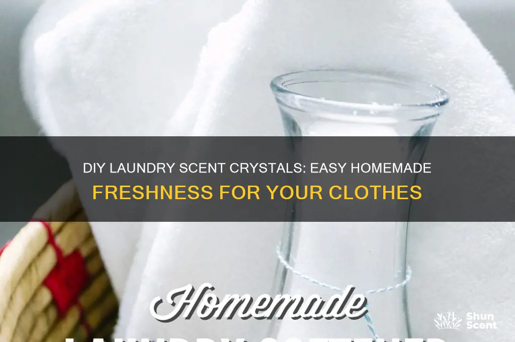 how to make laundry scent crystals