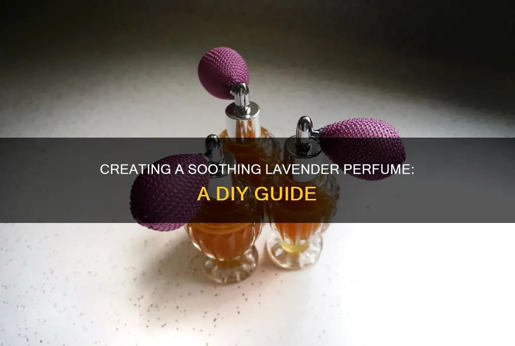 how to make lavender essential oil perfume