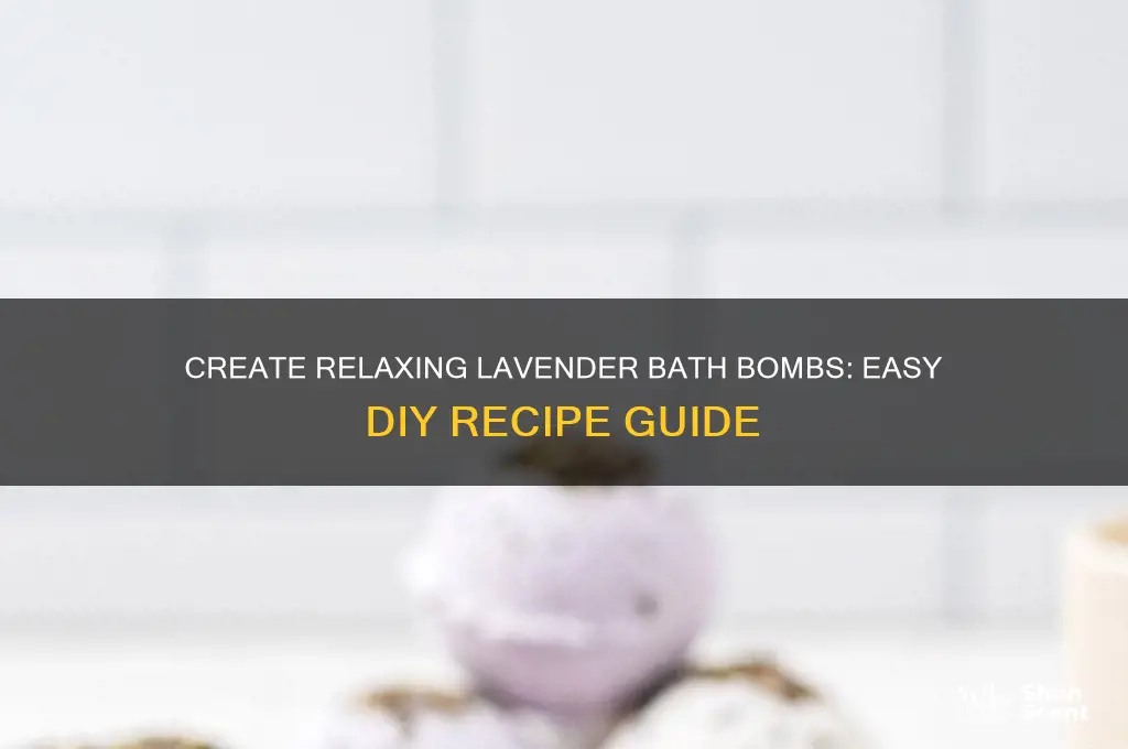 how to make lavender scented bath bombs
