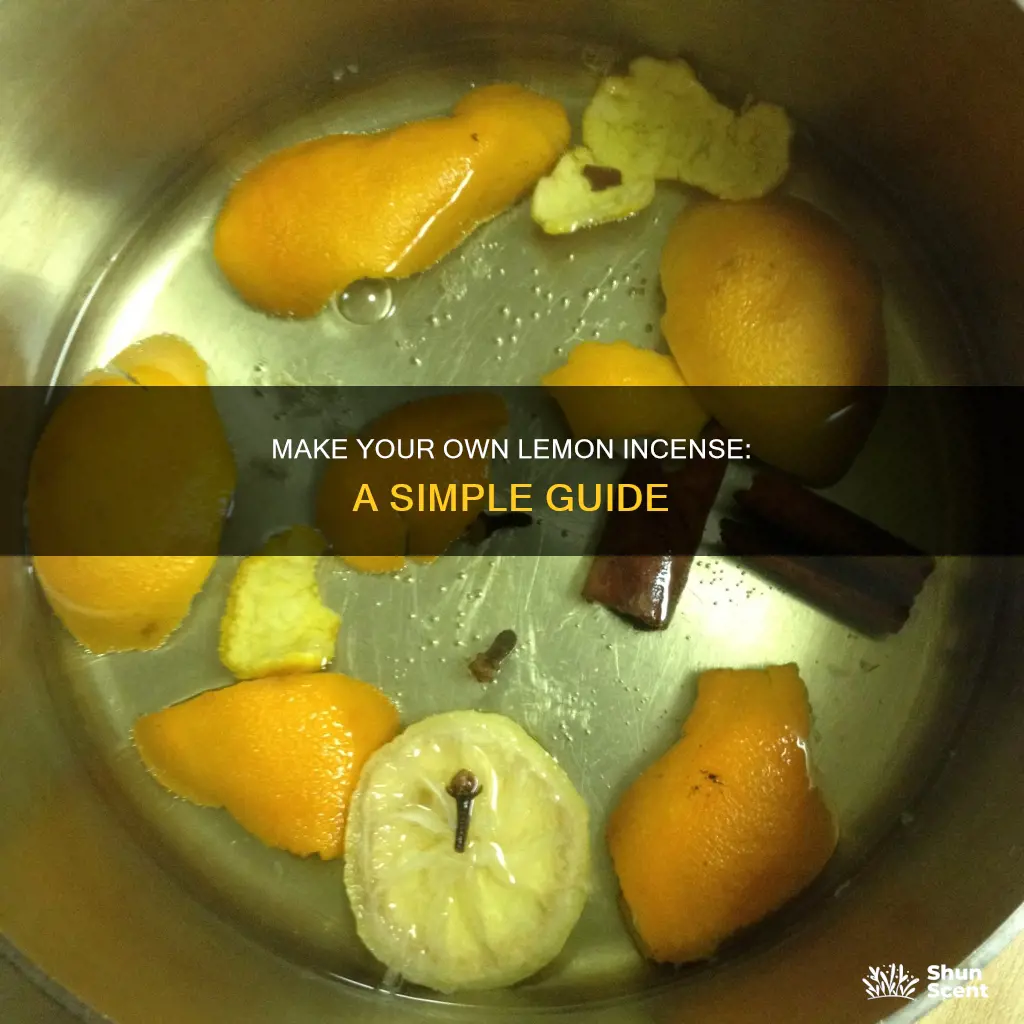 how to make lemon incense