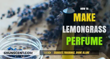 Creating Lemongrass Perfume: A Simple Guide