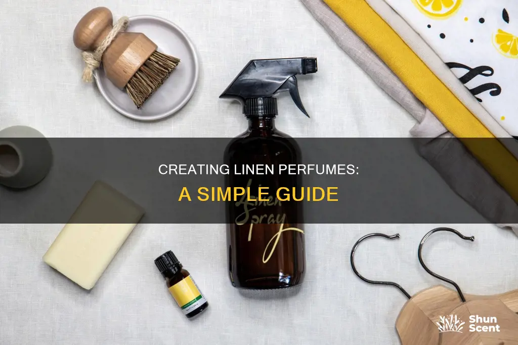 how to make linen perfume